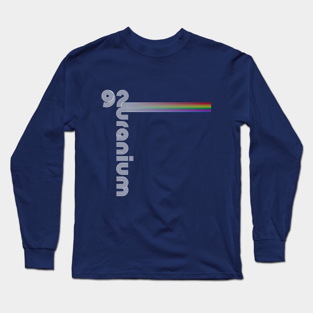 Urainbownium 92 Long Sleeve T-Shirt by Geeky Science Nerd